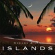 Islands feat I D K Ace Single