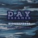 Day Dreamer Single