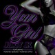 Your Girl Single feat Young Quicks Young Otto Single