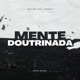 Mente Doutrinada Single