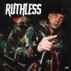 Ruthless Single