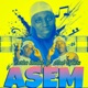 Asem feat Mad Vyberz Single