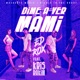 Dime A Ver Mami feat Kris Rakim Single