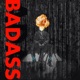 Badass Single