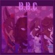 B B C feat Mo Latrease Ehm Goddie D tny Remix Single
