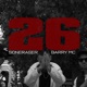 26 feat Dj Big Bro Single