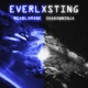 EVERLXSTING Single