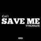 Can t Save Me Single