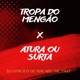 Tropa do Mengão X Atura ou Surta Single