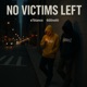 no victims left feat 600Notti Single