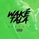 Waké Tala