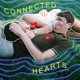 Connected Hearts Single