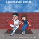 Lágrimas De Cristal Single