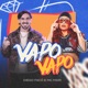 Vapo Vapo Ao Vivo Single
