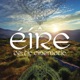 Éire Celtic Cinematic