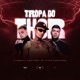 Tropa do Thor Single