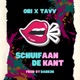 Schuif Aan De Kant Single