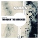Through the Darkness Single
