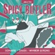 Spicy Butler feat Hatsune Miku 鏡音リン 鏡音レン Megurine Luka MEIKO KAITO