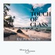 A Touch of Class EP