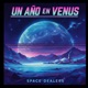 UN AÑO EN VENUS EP