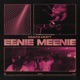 Eenie Meenie Single