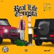 Real Life Gangsta feat ZoZo EP
