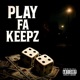 play fa keepz Single
