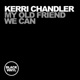 My Old Friend We Can EP