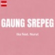 Gaung Srepeg feat Nurul EP