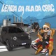 Lenda da Rua da Crac