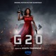 G20 Original Motion Picture Soundtrack