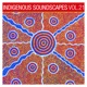Indigenous Soundscapes Vol 21