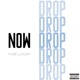 Now Drop Single