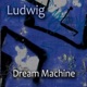 Dream Machine