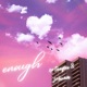enough feat Schwem Single