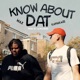 Know About Dat feat Kamakaze Single