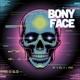 Bony Face Single