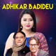 Adhikar Badideu EP