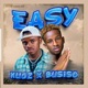 Easy feat Busiso Single