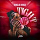 Tight Up feat Schematic Single