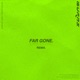 Far Gone feat Johnny Yukon GoldLink Single