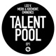 Talent Pool EP1 Single