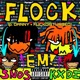 FLOCK EM feat SNOS KXDI Single