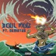 Devil Rayz feat Demotus Single