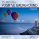 15 Minutes Positive Background Tracks Vol 1
