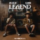 Legend feat A L Prince Ya Single