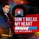 Don t Break My Heart feat Any Catalin D Single