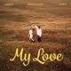 My Love Single