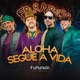 Aloha Segue a Vida Ao Vivo Single